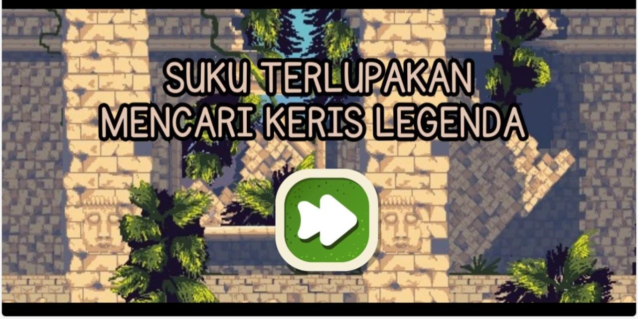 Tangkapan awal layar Game edukasi anak "Suku Terlupakan Mencari Keris Legenda". (doc. KKM 10 UNIBA)