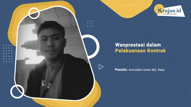Penulis Wanprestasi dalam Pelaksanaan Kontrak - Amiruddin Islami MQ. Baba Amiruddin Islami MQ. Baba