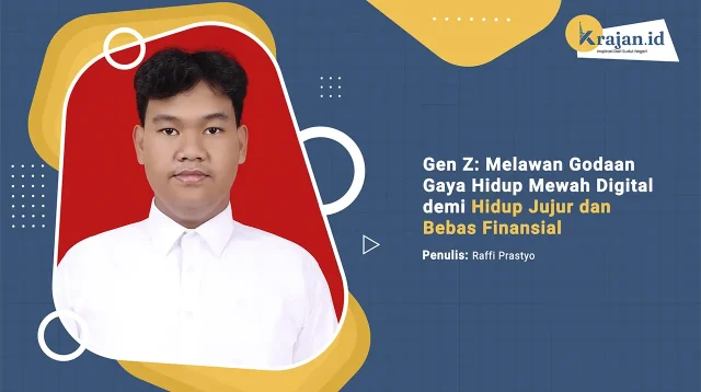 Penulis Gen Z: Melawan Godaan Gaya Hidup Mewah Digital demi Hidup Jujur dan Bebas Finansial - Raffi Prastyo
