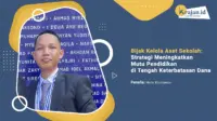 Penulis Bijak Kelola Aset Sekolah: Strategi Meningkatkan Mutu Pendidikan di Tengah Keterbatasan Dana - Haris Kurniawan