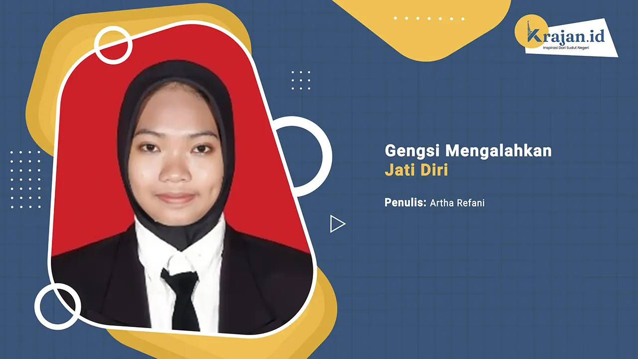 Penulis Gengsi Mengalahkan Jati Diri - Artha Refani