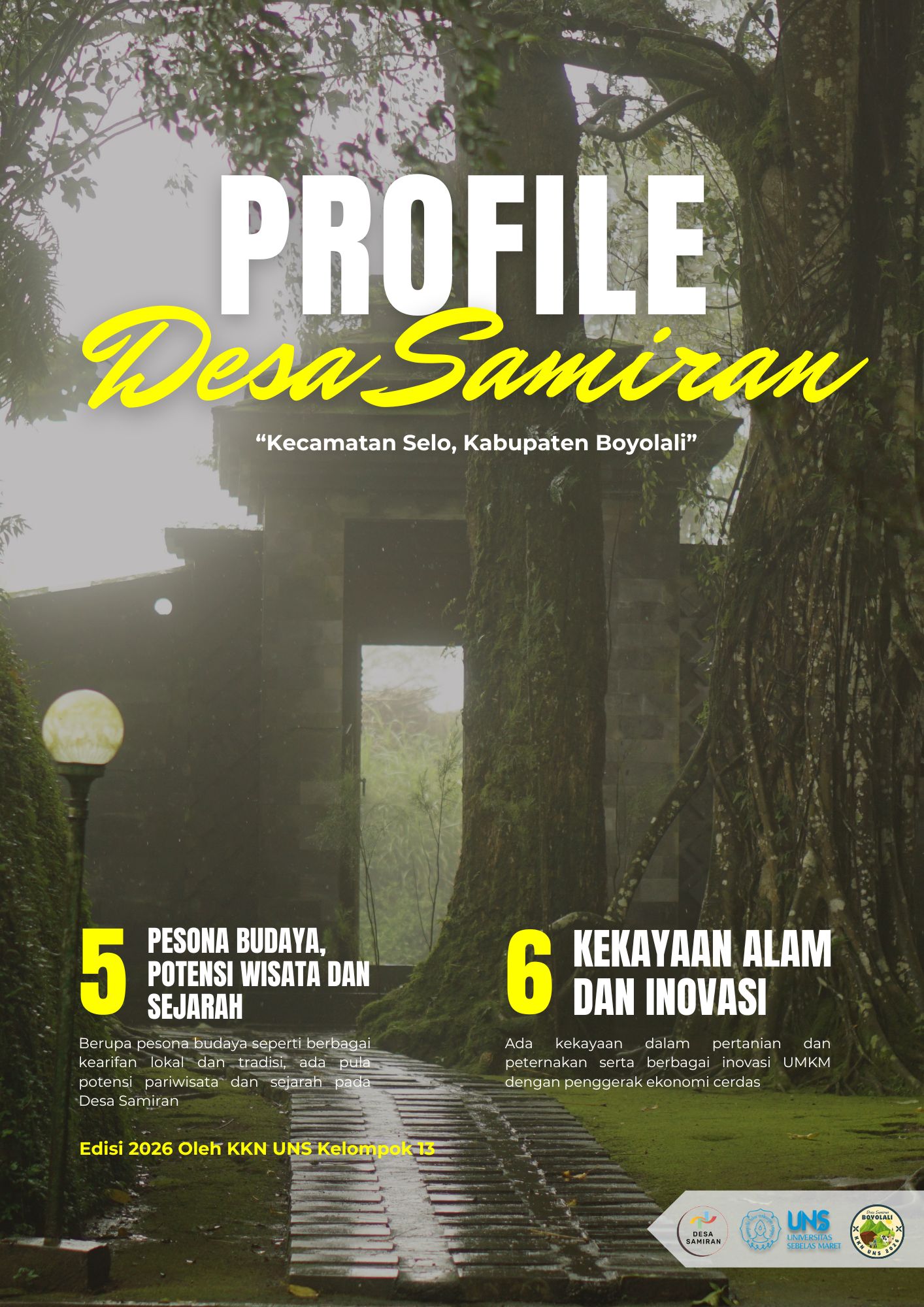 Mahasiswa KKN UNS Kelompok 13 meluncurkan Profile Desa Samiran sebagai langkah strategis memperkuat branding desa wisata di Kecamatan Selo, Kabupaten Boyolali. (doc. KKN kelompok 13 UNS)