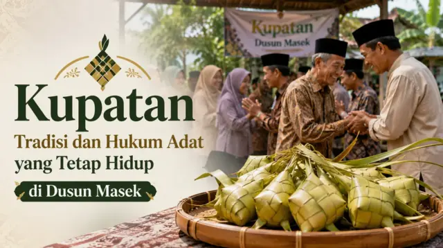 Tradisi Kupatan di Dusun Masek, Gresik, menjadi ruang silaturahmi yang menjaga kebersamaan warga sekaligus merefleksikan hidupnya hukum adat di tengah modernisasi. (GG)